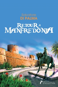 RETOUR A MANFREDONIA