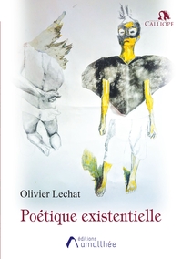 POETIQUE EXISTENTIELLE