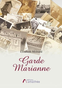 GARDE MARIANNE