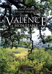 VALENCE, "MON ETABLE"