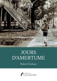 JOURS D'AMERTUME