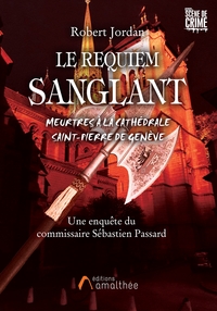 LE REQUIEM SANGLANT