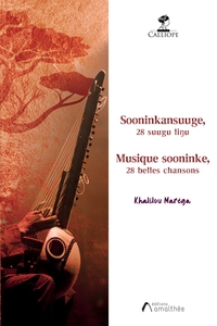 MUSIQUE SOONINKE, 28 BELLES CHANSONS - SOONINKANSUUGE, 28 SUUGU LIU
