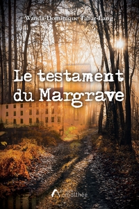 LE TESTAMENT DU MARGRAVE