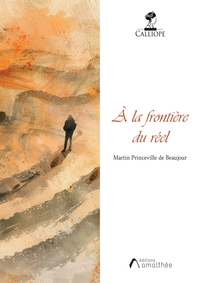 A LA FRONTIERE DU REEL