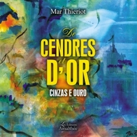 DE CENDRES ET D'OR