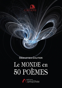 Le monde en 50 poèmes