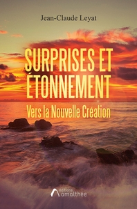 SURPRISES ET ETONNEMENT