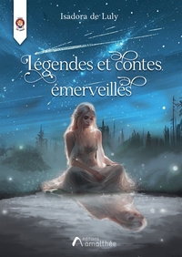 LEGENDES ET CONTES EMERVEILLES