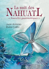 LA NUIT DES NAHUATL