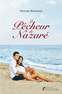 LE PECHEUR DE NAZARE