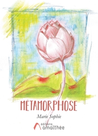 METAMORPHOSE