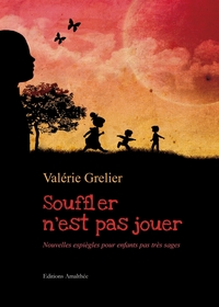 Souffler n'est pas jouer