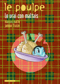 Le Poulpe - tome 9 Le vrai con maltais