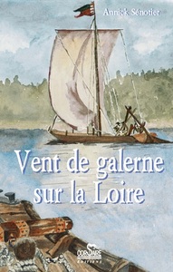 Vent de Galerne sur la Loire