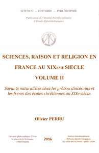 Sciences, raison et religion en France au XIXe siècle