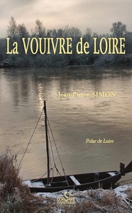 LA VOUIVRE DE LOIRE