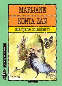 MARIJANE KONTA ZAN !