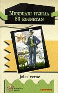 MUNDUARI ITZULIA 80 EGUNETAN