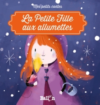 LA PETITE FILLE AUX ALLUMETTES