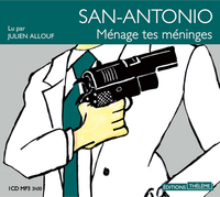 San-Antonio: ménage tes méninges