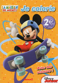 La maison de Mickey Je colorie Avec des stickers !
