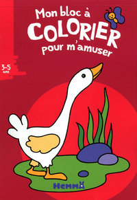 Mon bloc à colorier pour m'amuser (oie)