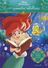 Disney Princesses Mes gommettes métallisées (Ariel)