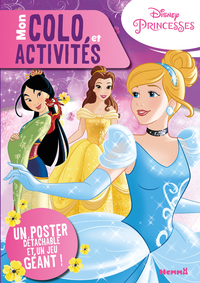 DISNEY PRINCESSES - MON COLO ET ACTIVITES