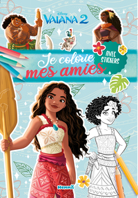 DISNEY VAIANA 2 - JE COLORIE MES AMIES