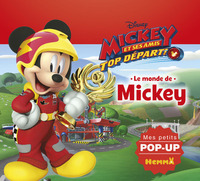 Disney Mickey et ses amis, Top départ ! Le monde de Mickey Mes petits pop-up