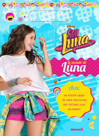 Disney Soy Luna Le monde de Luna