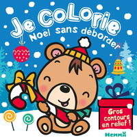 Je colorie Noël sans déborder (Ourson brun)