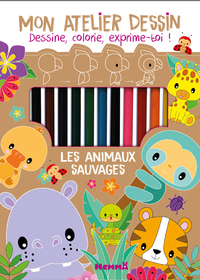 MON ATELIER DESSIN - LES ANIMAUX SAUVAGES
