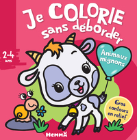 JE COLORIE SANS DEBORDER (2-4 ANS) - ANIMAUX MIGNONS - TOME 55