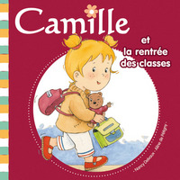 Camille et la rentrée des classes tome 10