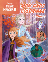 Disney La Reine des Neiges 2 - Mon gros coloriage + stickers ! (Elsa et Anna fond forêt)