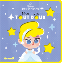 Disney Princesses - Mon livre tout doux