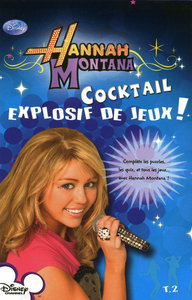 COCKTAIL EXPLOS JEUX HANNAH T2