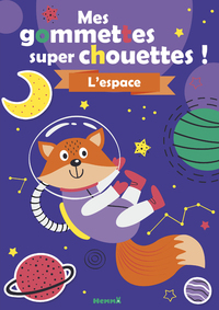 Mes gommettes super chouettes ! - L'espace