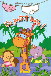 LES BEBES DE LA JUNGLE UN PETIT BAIN !