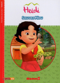 Heidi - tome 4 Sauvez pilou