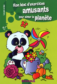 MON BLOC D'EXERCICES AMUSANTS POUR AIMER LA PLANETE