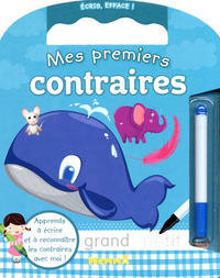 Ecris, efface ! mes premiers contraires