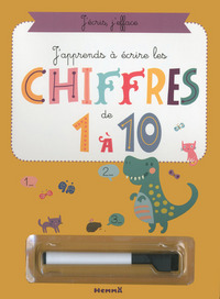 J'apprends à écrire les chiffres de 1 à 10