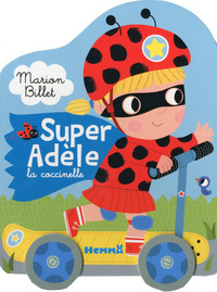 Super Adèle la coccinelle