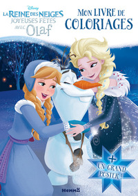 Disney La Reine des Neiges Joyeuses Fêtes avec Olaf Mon livre de coloriages + Un grand poster