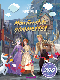 DISNEY LA REINE DES NEIGES 2 - MON LIVRET DE GOMMETTES (FOND VILLAGE)