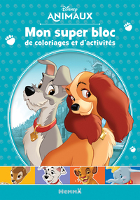 DISNEY ANIMAUX MON SUPER BLOC DE COLORIAGES ET D'ACTIVITES