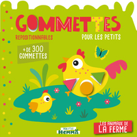 Mon P'tit Hemma Gommettes pour les petits - Les animaux de la ferme - + de 300 gommettes repositionnables